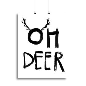 Oh Deer Canvas Print or Poster (Type: Poster Print, size: 28" x 20" / 70cm x 50cm approx)